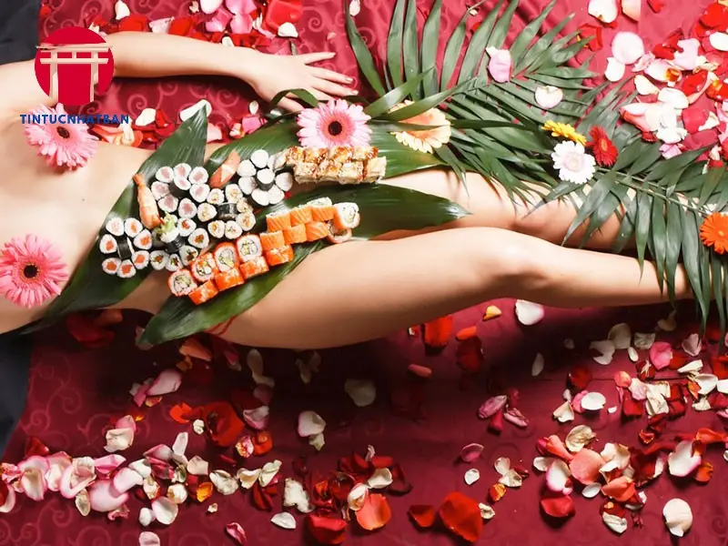 Trải nghiệm Nyotaimori tại Bản