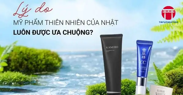 Đặc Điểm Nổi Bật của Mỹ Phẩm Thiên Nhiên Nhật Bản