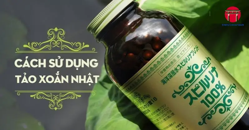 Liều Lượng Uống Tảo Xanh Nhật Bản Liều Lượng Uống Tảo Xanh Nhật Bản
